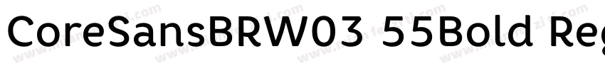 CoreSansBRW03 55Bold Regular字体转换